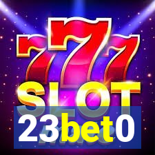 23bet0