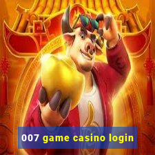 007 game casino login