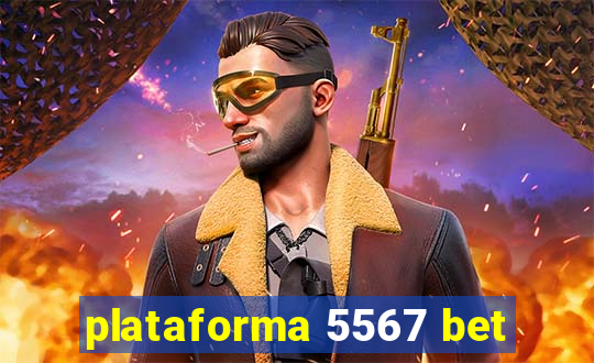 plataforma 5567 bet