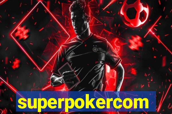 superpokercom