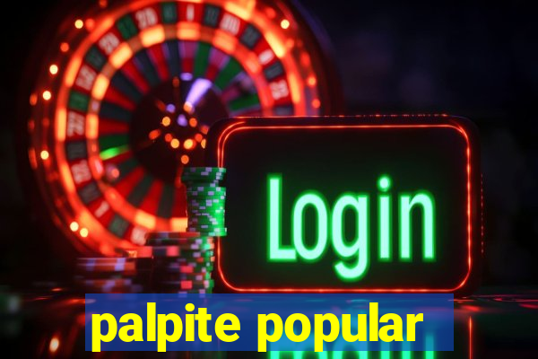 palpite popular