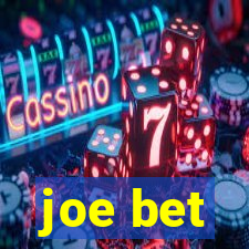 joe bet