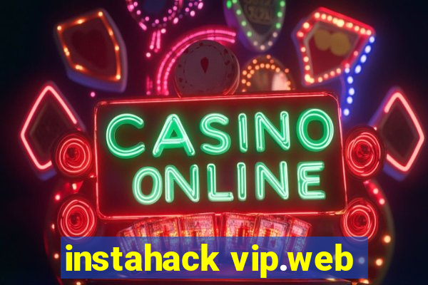 instahack vip.web