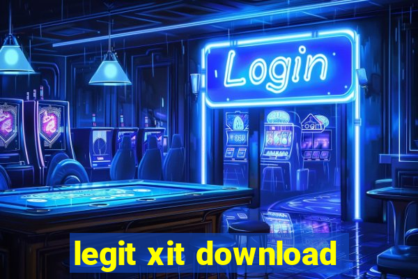 legit xit download