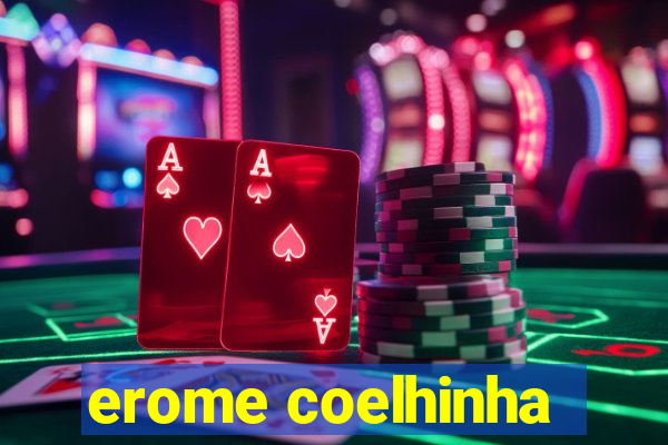 erome coelhinha