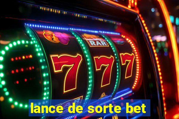 lance de sorte bet