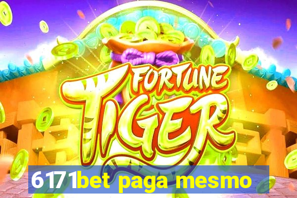 6171bet paga mesmo