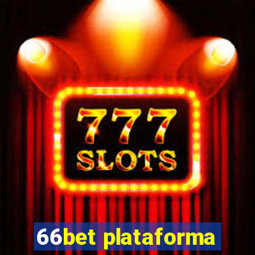 66bet plataforma