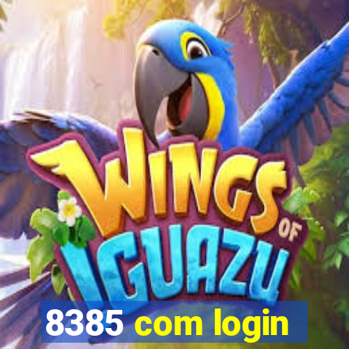 8385 com login