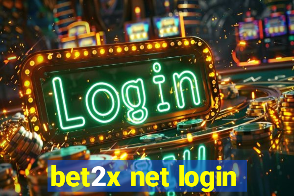 bet2x net login