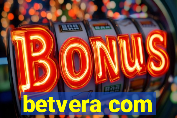 betvera com