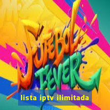 lista iptv ilimitada