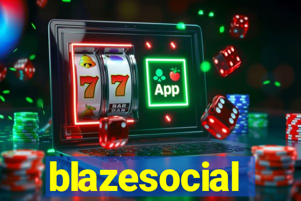 blazesocial