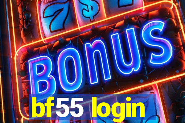 bf55 login