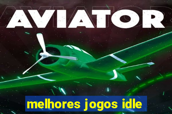 melhores jogos idle