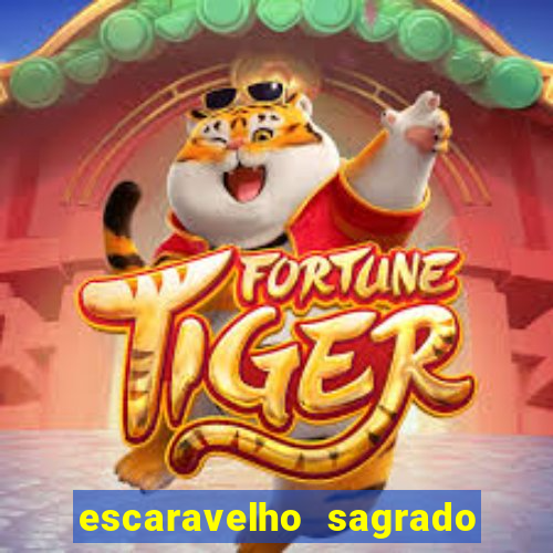 escaravelho sagrado e perigoso