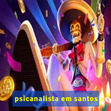 psicanalista em santos