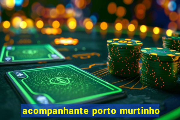 acompanhante porto murtinho