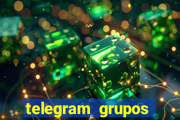 telegram grupos pode tudo