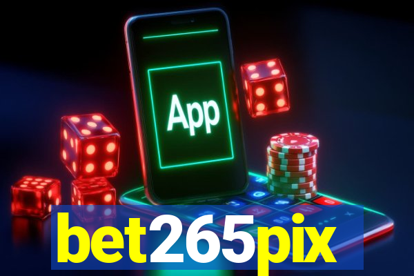 bet265pix