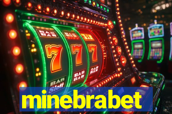 minebrabet