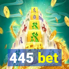 445 bet