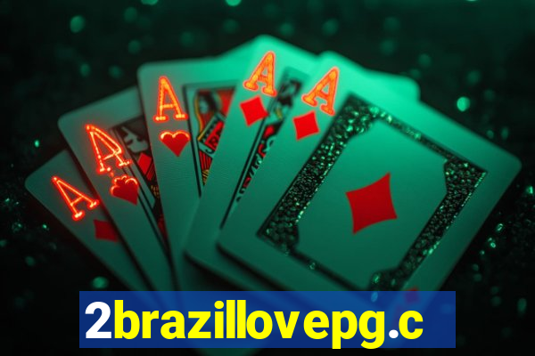 2brazillovepg.com