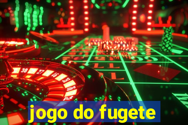 jogo do fugete