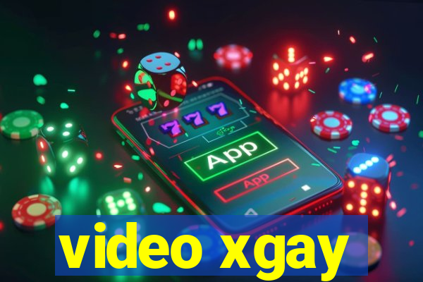 video xgay