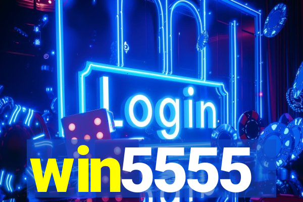 win5555