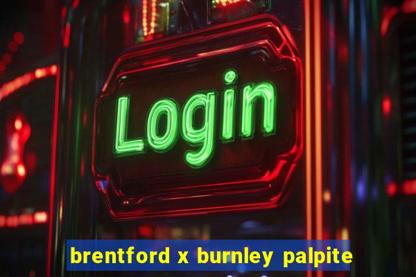 brentford x burnley palpite