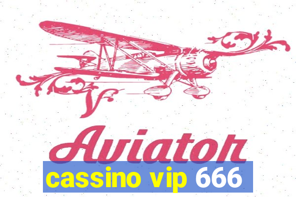 cassino vip 666