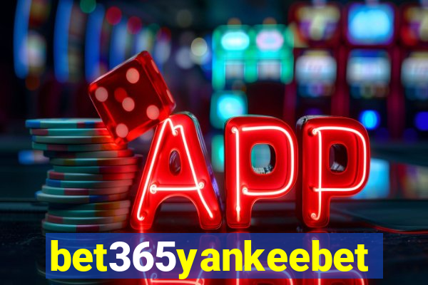 bet365yankeebet