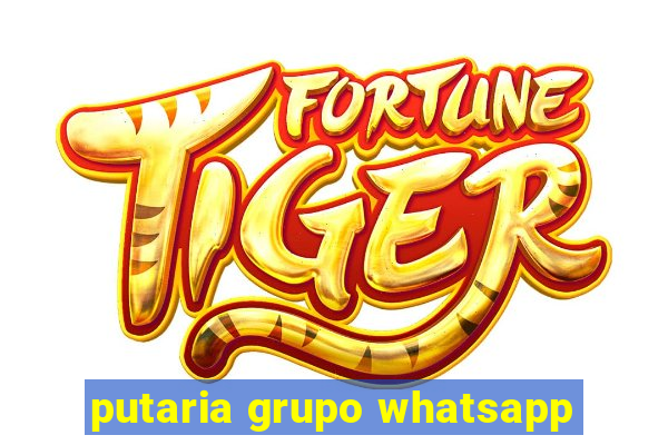 putaria grupo whatsapp