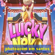 photoacom em santos