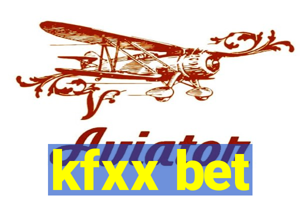 kfxx bet