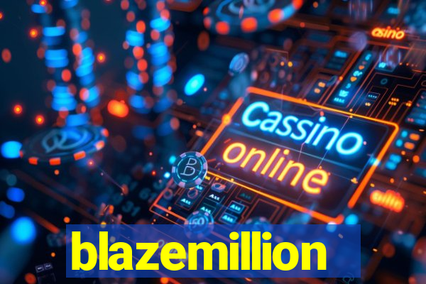 blazemillion