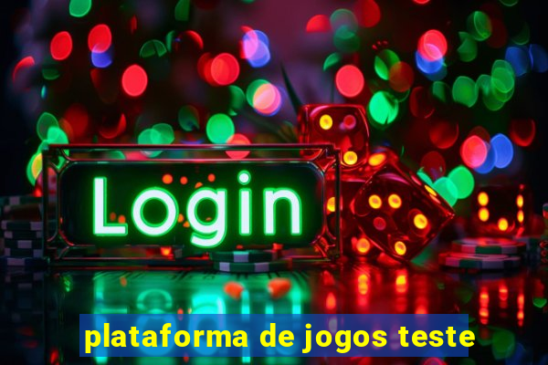 plataforma de jogos teste