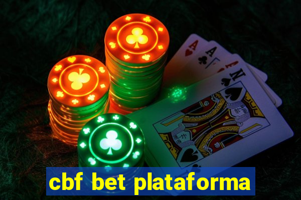 cbf bet plataforma