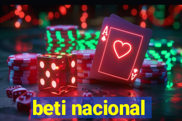 beti nacional