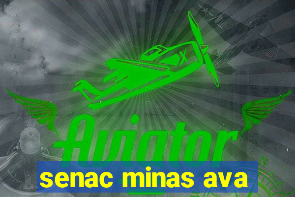 senac minas ava