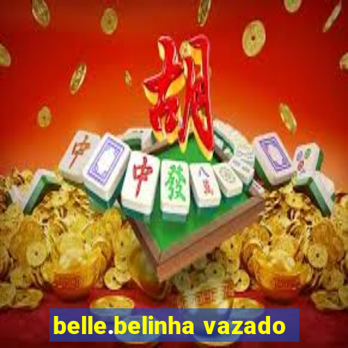 belle.belinha vazado