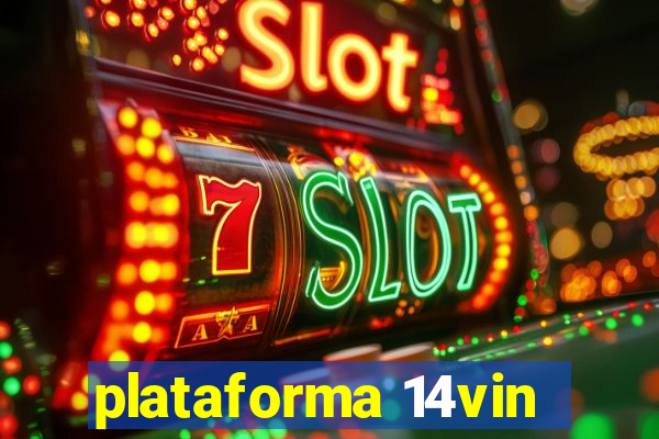 plataforma 14vin