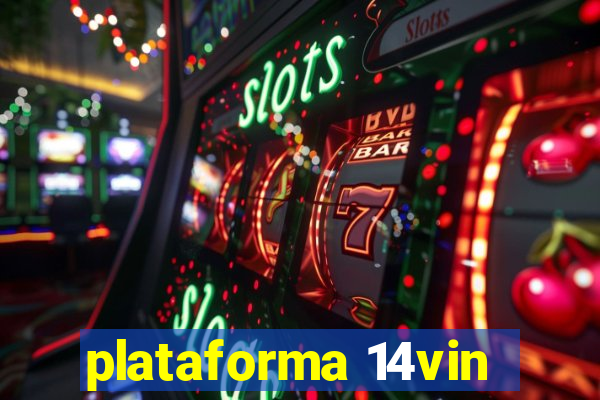 plataforma 14vin