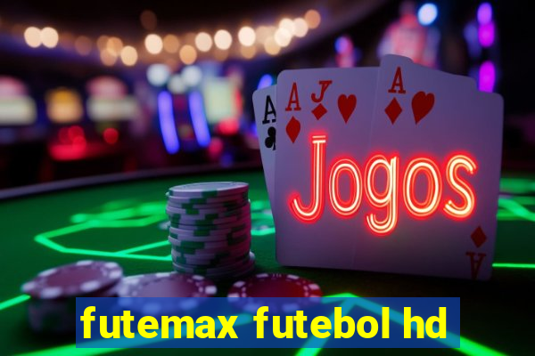 futemax futebol hd