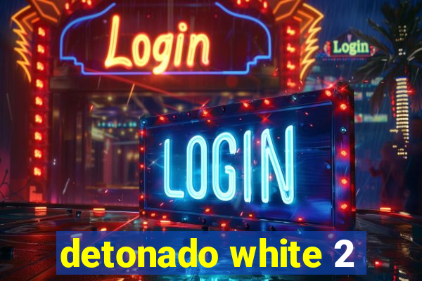 detonado white 2