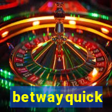 betwayquick