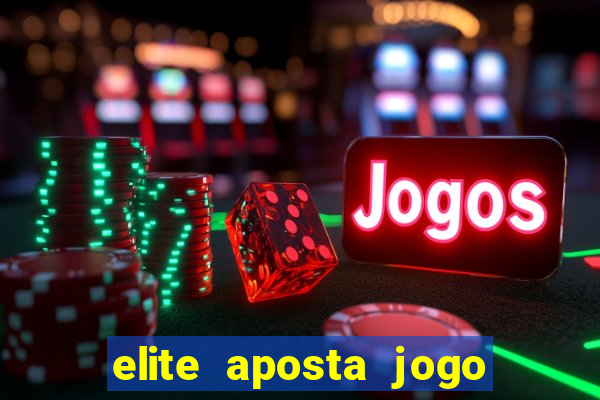 elite aposta jogo do bicho