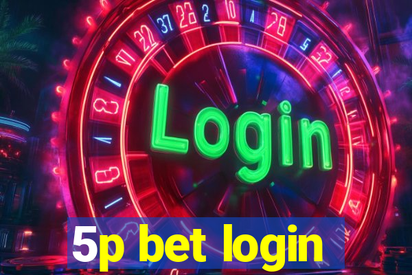 5p bet login