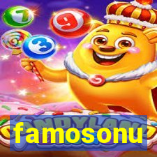 famosonu